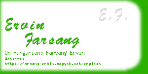 ervin farsang business card